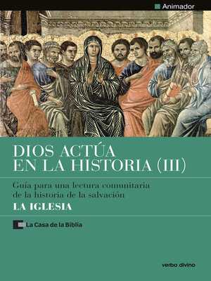 cover image of Dios actúa en la Historia (3)--La Iglesia